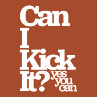 Can I Kick It Yes You Can! Great Gift For Old School Hiphop Heads Leatherette Tumbler | Artistshot