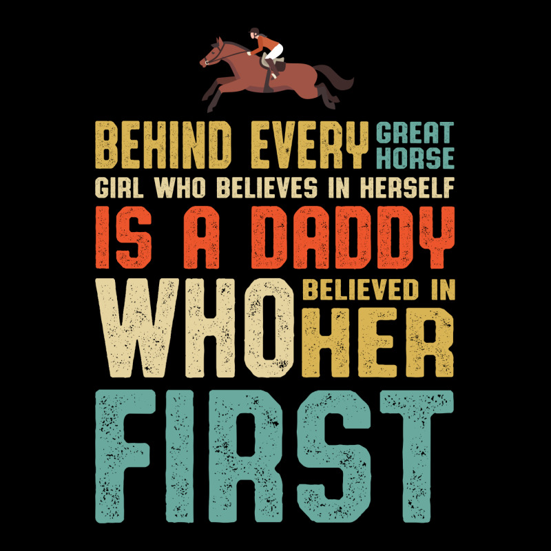 Behind Every Great Horse Girl Who Believes  In Herself Is A Daddy Who Men's 3/4 Sleeve Pajama Set | Artistshot