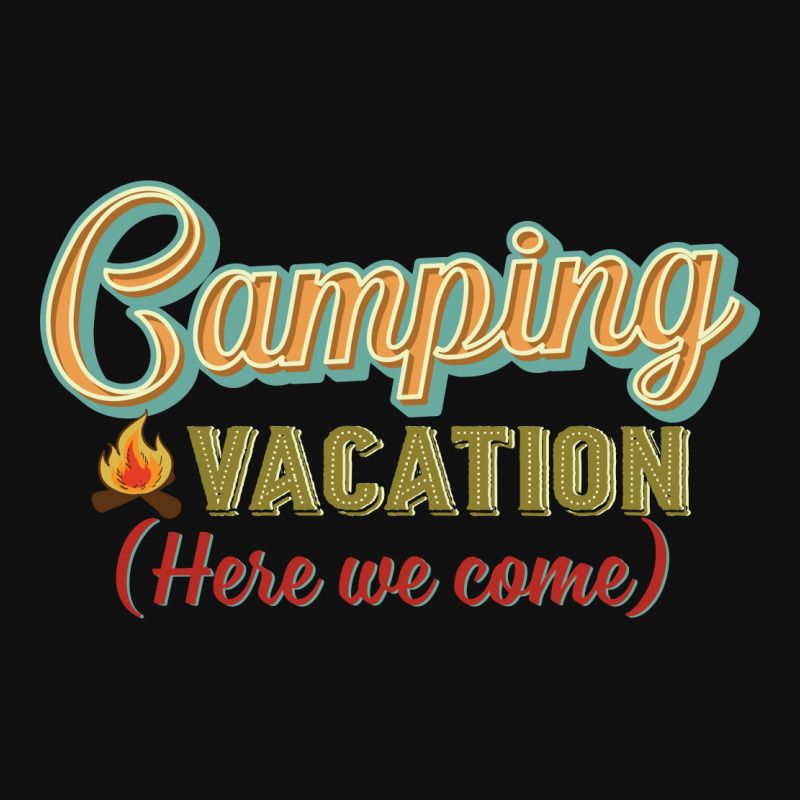 Camping Vacation Here We Come Retro Vintage Oval Patch | Artistshot