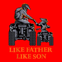 Like Father Like Son Quad Bike Four Wheeler Atv Gift Bomber Jacket | Artistshot