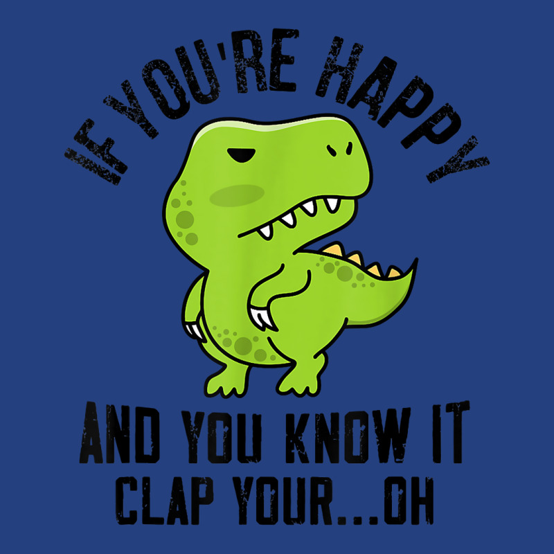 Dinosaur If Youre Happy T Rex You Know It Clap Your Oh T Shirt Visor Hat | Artistshot