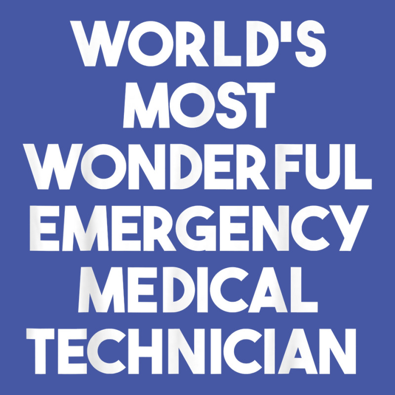 World's Most Wonderful Emergency Medical Technician T Shirt Pom Pom Beanie | Artistshot