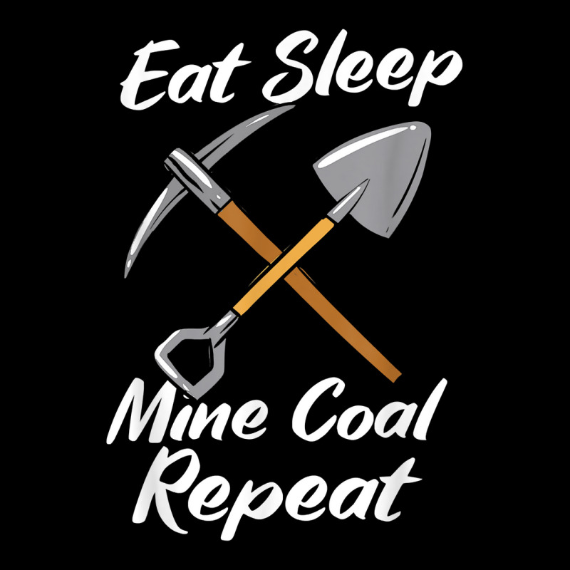 Coal Miner Eat Sleep Mine Coal Repeat T Shirt Mesh Back Trucker Hat by bendlelobeltzoer | Artistshot