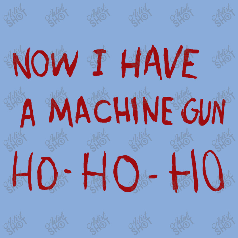 Now I Have A Machine Gun Ho Ho Ho Pullover Hoodie Tie Dyed Bucket Hat | Artistshot