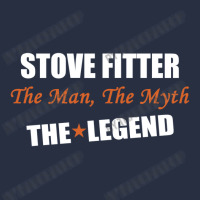 Stove Fitter The Man, The Myth The Legend Retro Trucker Cap | Artistshot