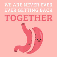 Bariatric Surgery We Are Never Getting Back Together Urban Heavy T-shirt | Artistshot