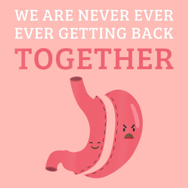 Bariatric Surgery We Are Never Getting Back Together Urban Heavy T-shirt by cm-arts | Artistshot