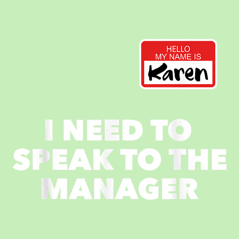 Karen Halloween Shirt Speak To The Manager Funny Costume T Shirt Urban Heavy T-shirt | Artistshot