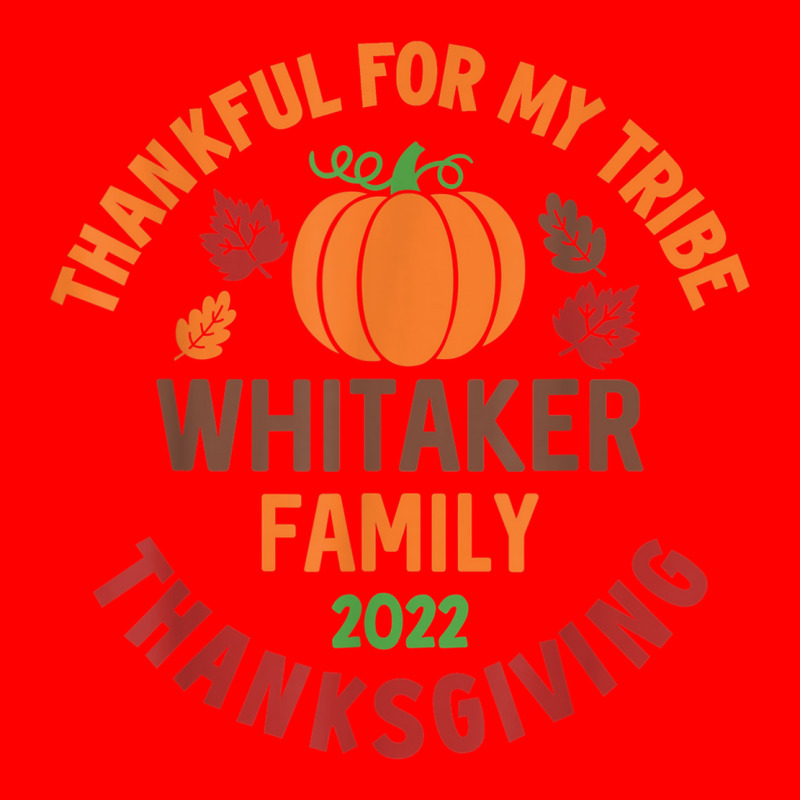 Whitaker Family Thanksgiving 2022   Thankful For My Tribe Bomber Jacket | Artistshot