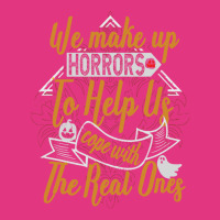 Halloween Funny Costume T  Shirt We Make Up Horrors To Help Us Cope Wi Beanie | Artistshot