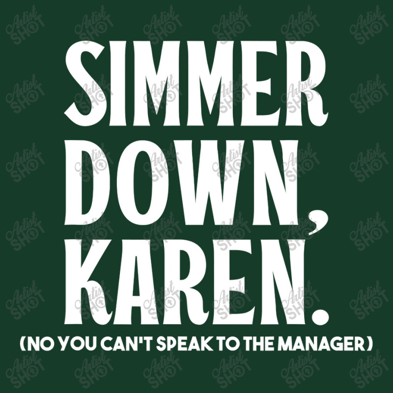 Simmer Down Karen You Can't Speak To Manager  Karen Slang Visor Hat | Artistshot