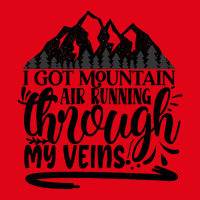 I Got Mountain Air Running Through My Veins Retro Trucker Cap | Artistshot