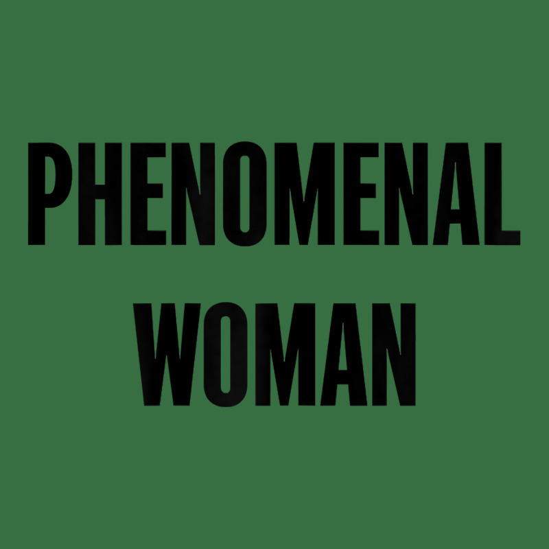 Womens Phenomenal Woman Olive Green T Shirt Foam Trucker Hat | Artistshot