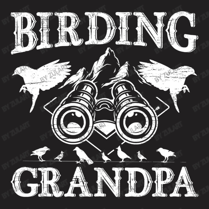 Birding Grandpa Retired Birder Bird T-shirt | Artistshot