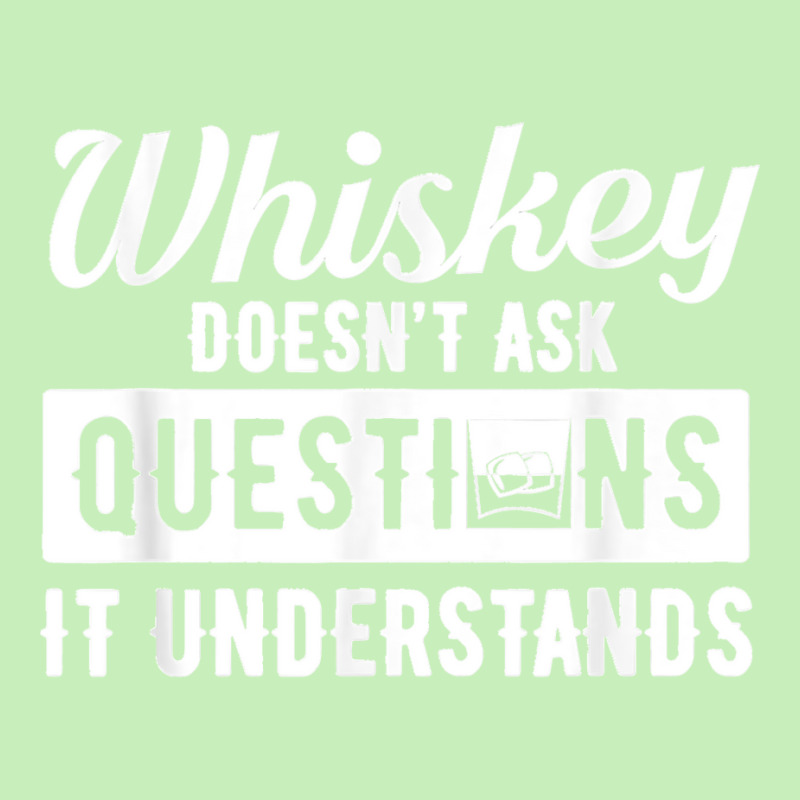 Whiskey Doesn't Ask Questions It Understands Funny Drinking Urban Heavy T-shirt by cm-arts | Artistshot