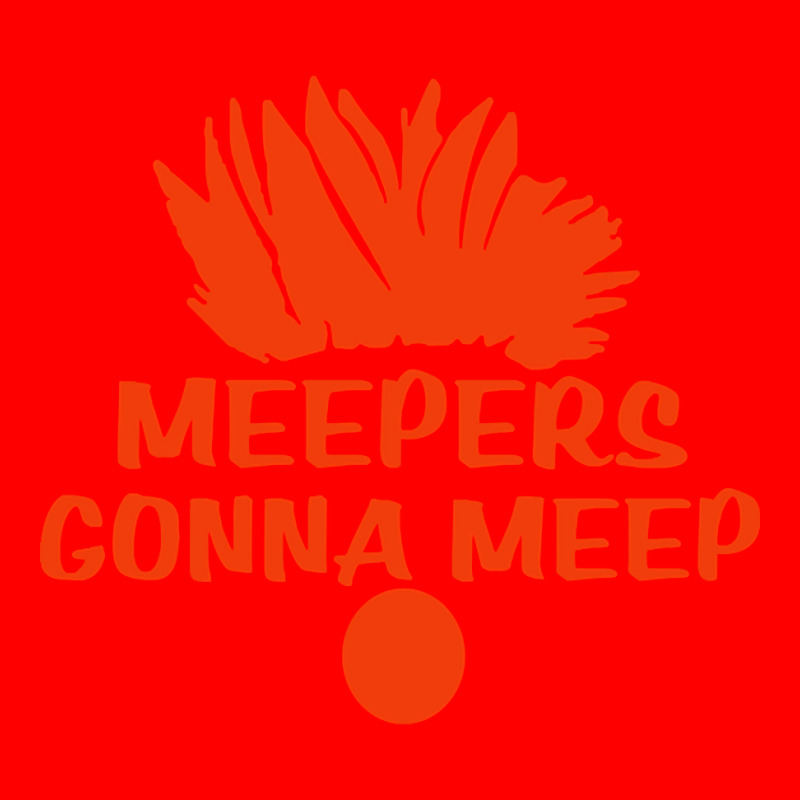 Meepers Gonna Meep, Meepers Gonna, Meep Funny Meepers Beaker, Meepers, Bomber Jacket | Artistshot