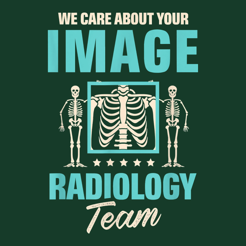 We Care About Your Image Radiology Team Radiologist T-shirt Visor hat by cm-arts | Artistshot