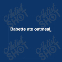 Babette Ate Oatmeal Seamless Cap | Artistshot