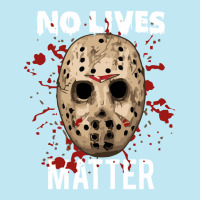 No Lives Matter 'jason Mask Horror Halloween Urban Heavy T-shirt | Artistshot