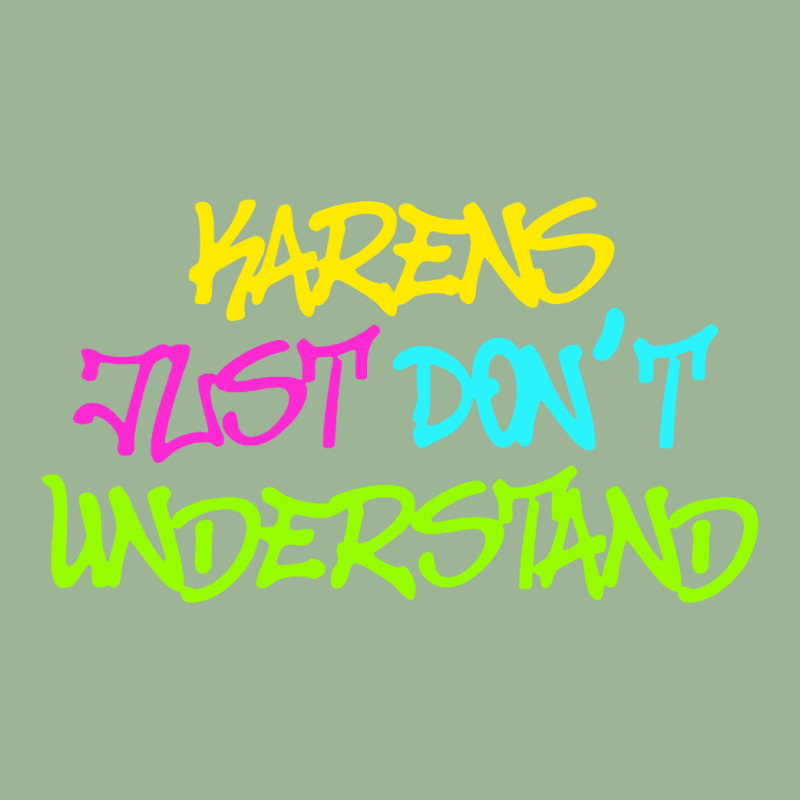 Karens Just Don't Understand Urban Pullover Hoodie by cm-arts | Artistshot