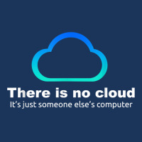 Tech Humor There Is No Cloud ..just Someone Else's Computer Leatherette Tumbler | Artistshot