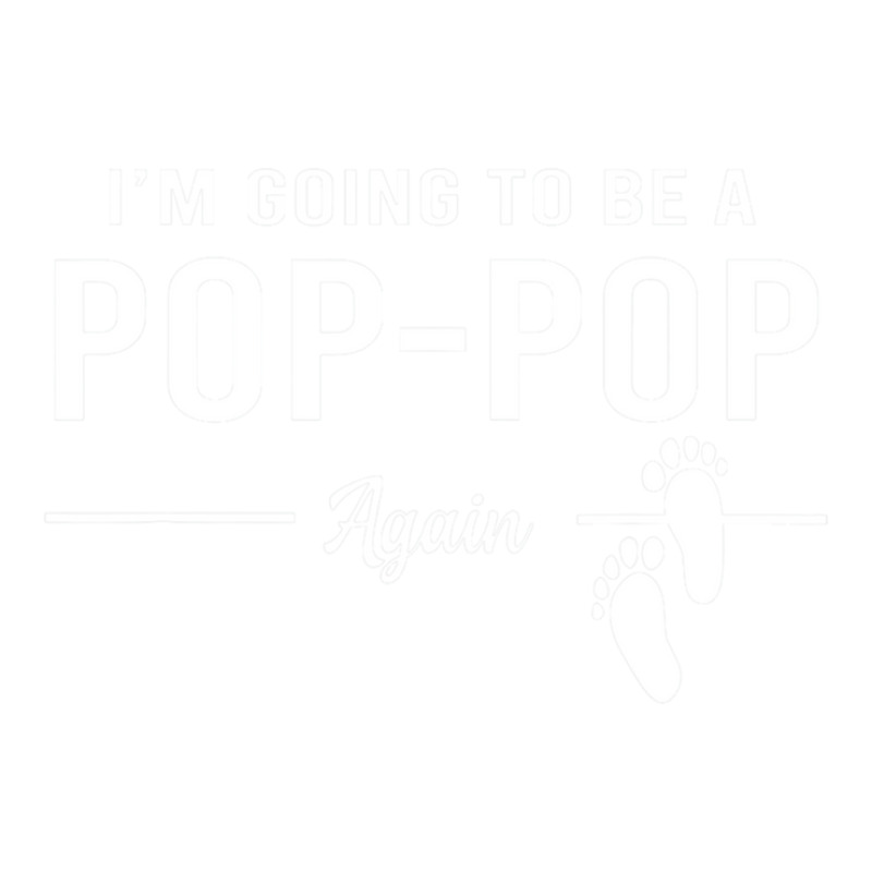 Going To Be A Pop Pop Again Promoted To Pop Pop T Bomber Jacket | Artistshot