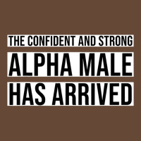 Strong And Confident Alpha Male Has Arrived Beanie | Artistshot