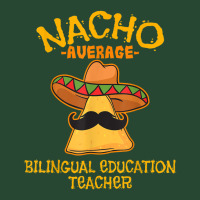 Nacho Average Bilingual Education Teacher Cinco De May Retro Trucker Cap | Artistshot