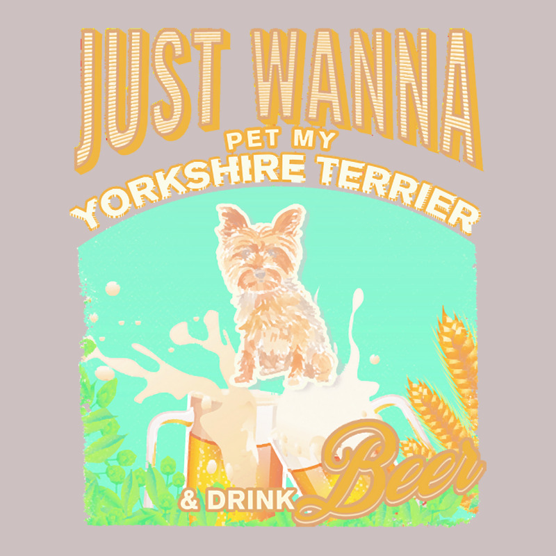 Yorkshire Terrier T  Shirt Dog Owner, Just Wanna Pet My Yorkshire Terr Retro Trucker Cap by fbeatty650 | Artistshot