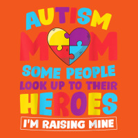 Autism Mom People Look Up Their Heroes Raising Mine Gift T Shirt Retro Trucker Cap | Artistshot