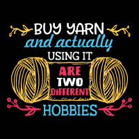 Buying Yarn And Actually Using It Are 2 Different Hobbies Toddler 3/4 Sleeve Tee | Artistshot