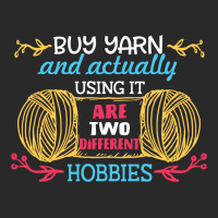 Buying Yarn And Actually Using It Are 2 Different Hobbies Toddler T-shirt | Artistshot