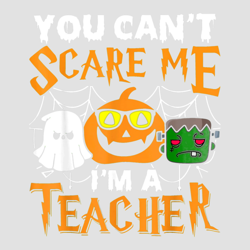 Halloween 2022 You Cant Scare Me Im A Teacher Scary Ghost Foam Trucker Hat by Bestshirt | Artistshot