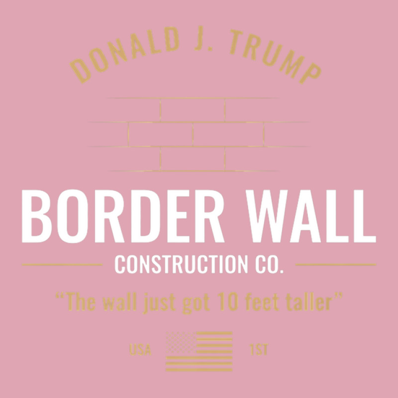 Conservative Trump Border Wall Builder Dyed Cap | Artistshot