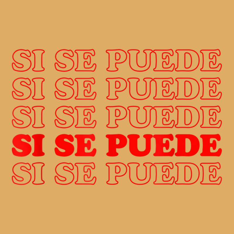 Si Se Puede Spanish Language Gift Urban Heavy T-shirt by ShelleyDoppelmayr | Artistshot