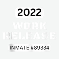 Work Release Retired 2022 Funny Sarcastic Quote Saying For F Tank Top Urban Heavy T-shirt | Artistshot