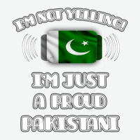 Im Not Yelling Im A Proud Pakistani  Pakistan Flag Gift For Pakistani Urban Heavy T-shirt | Artistshot