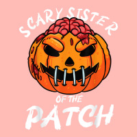 Scary Sister Of The Patch Halloween Pumpkin Family Girls T Shirt Urban Pullover Hoodie | Artistshot