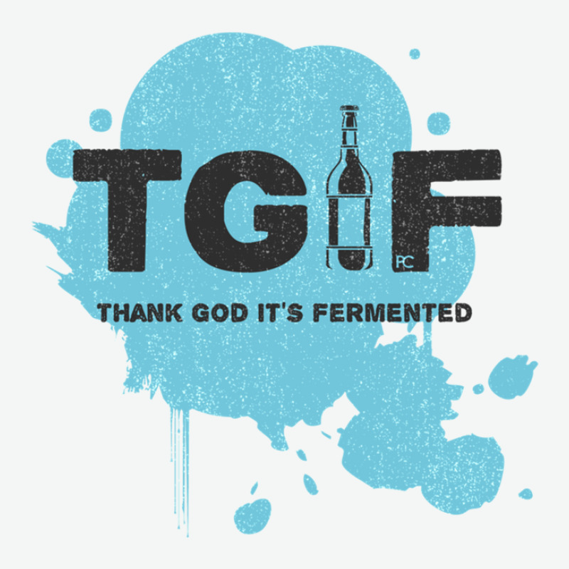 Beer - Tgif - Thank God It's Fermented (white) Urban Pullover Hoodie by CharlesWeber | Artistshot