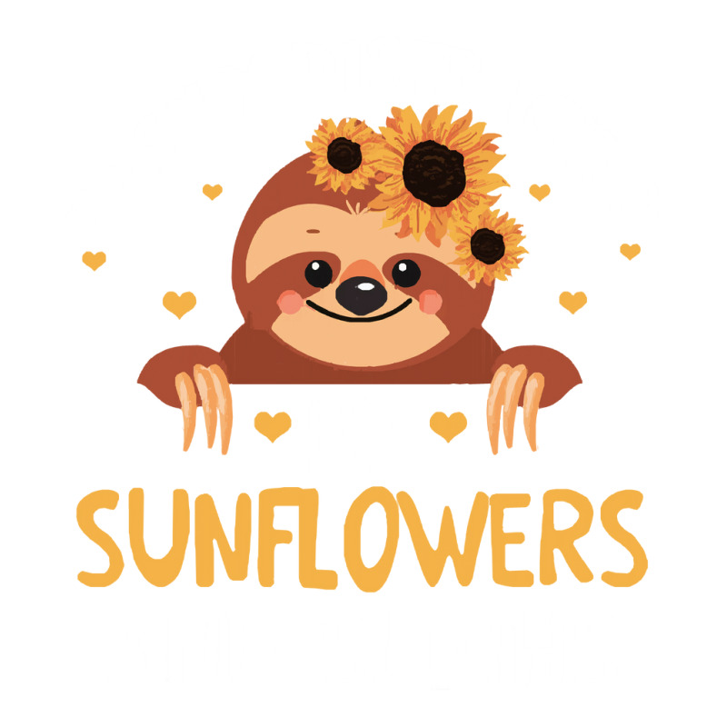 Distracteds By Sunflowers And Sloths T  Shirt Easily Distracteds By Su Bomber Jacket | Artistshot