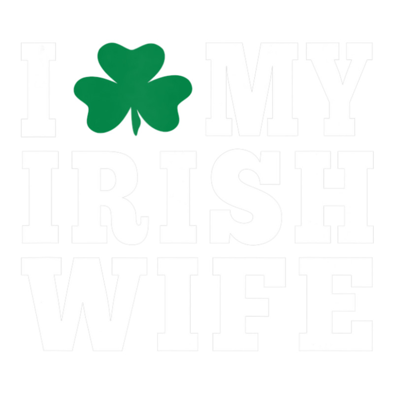 I Love My Irish Wife Friendship Couple Married Bomber Jacket by cm-arts | Artistshot