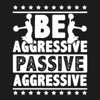 Womens Be Aggressive Passive Aggressive Gymnast Cheerleader Sports Pre Beanie | Artistshot