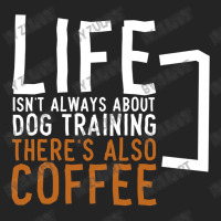 Dog Training Coffee Dog Trainer 3/4 Sleeve Shirt | Artistshot