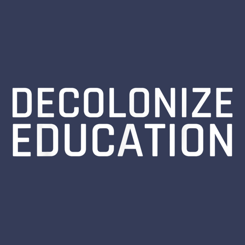 Decolonize Education Indigenous Native American Teach Latinx T Shirt Visor Hat | Artistshot