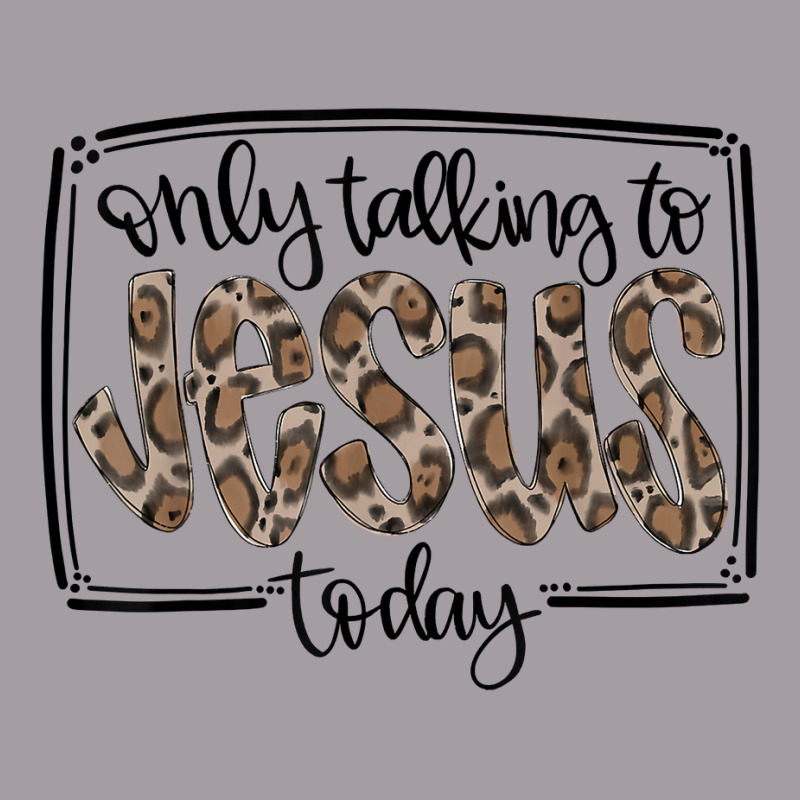 Leopard Only Talking To Jesus Today Christian Faith Cross T Shirt Seamless Cap | Artistshot