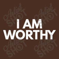 I Am Worthy Yupoong Trucker Cap | Artistshot