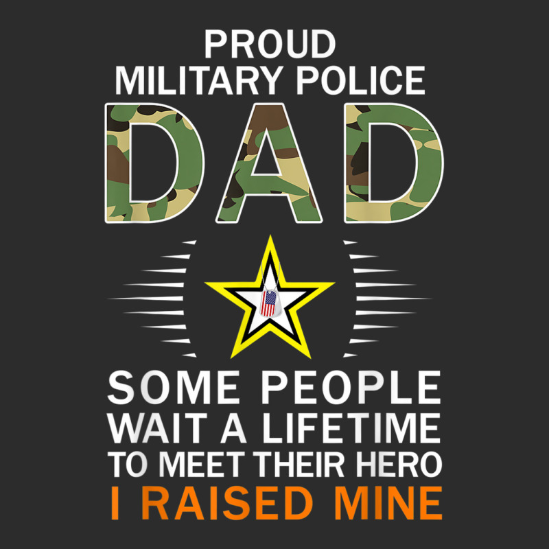 Mens Proud Military Police Dad I Raised My Heroes Camouflage Army Exclusive T-shirt | Artistshot