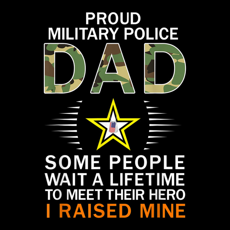 Mens Proud Military Police Dad I Raised My Heroes Camouflage Army Long Sleeve Shirts | Artistshot