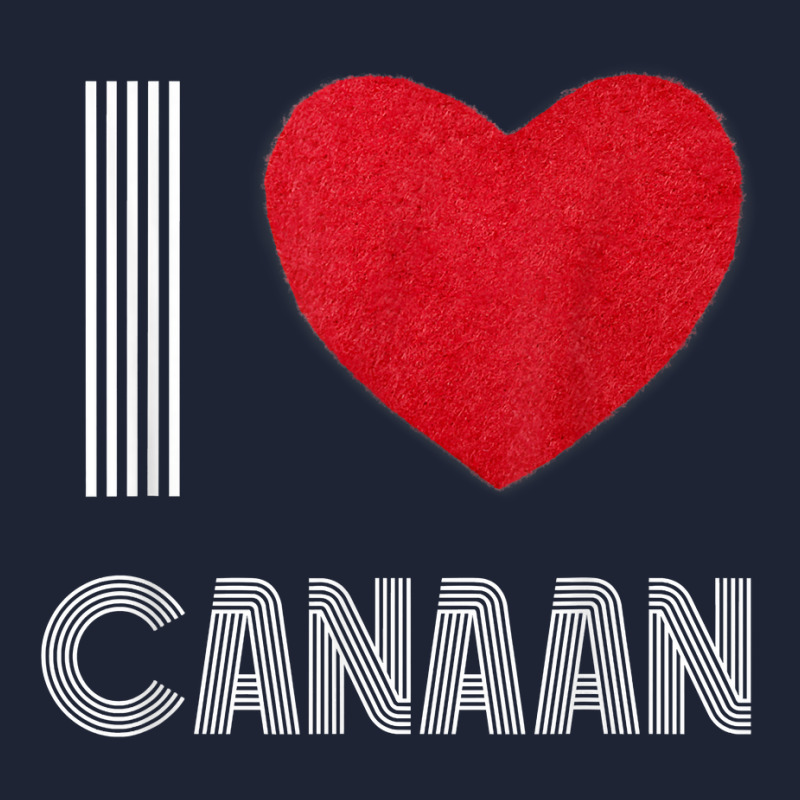 I Love Canaan Boyfriend Heart Vintage Bday Family T Shirt Snapback Trucker Cap by cm-arts | Artistshot