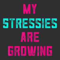 My Stressies Are Growing Funny Overworked Stressed Out Shirt Snapback Trucker Cap | Artistshot